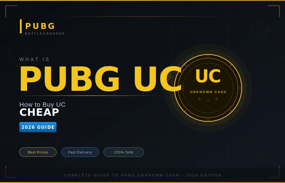 What is PUBG UC? How to Buy UC Cheap (2026 Guide) What is PUBG UC? How to Buy UC Cheap (2026 Guide)