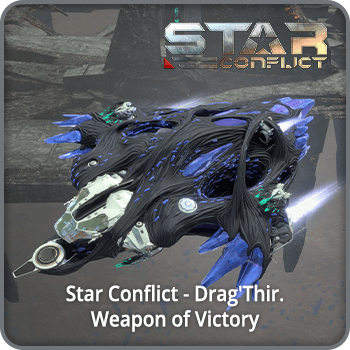 Star Conflict - Drag_Thir. Weapon of Victory product image