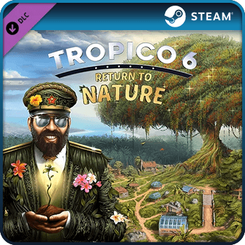 Tropico 6 Return to Nature PC DLC STEAM Game Key Global product image